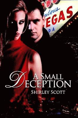 "A Small Deception"