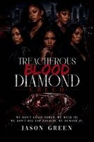 Jason Green - Treacherous Blood Diamond (Creed), Häftad. Tillgänglighet: Lägg i varukorg