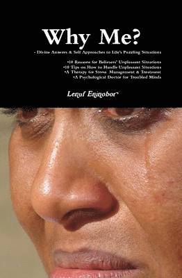 Lenuf Eninobor - Why Me? Divine Answers & Self Approaches to Life's Puzzling Situations, Inbunden. Tillgänglighet: Lägg i varukorg