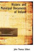 Historic and Municipal Documents of Ireland