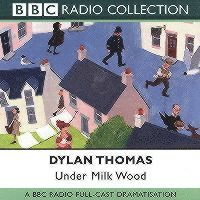 Under Milk Wood av Dylan Thomas
