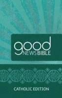 Good News Bible (GNB) Catholic Edition Bible, Inbunden