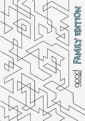Good New Bible - Family Edition, Inbunden