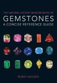 The Natural History Museum Book of Gemstones