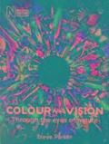Colour and Vision: Through the Eyes of Nature