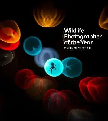 Wildlife Photographer of the Year: Highlights volume 11