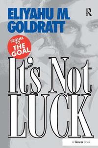 It's Not Luck