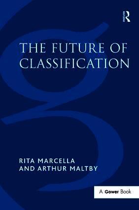 Rita Marcella, Arthur Maltby - Future of Classification, Inbunden