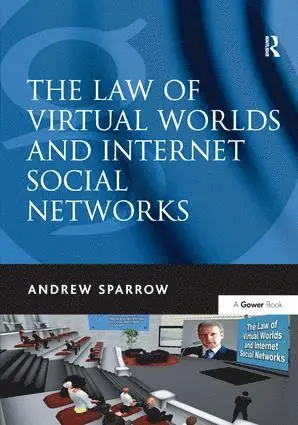 Andrew Sparrow - Law of Virtual Worlds and Internet Social Networks, Inbunden. Tillgänglighet: Lägg i varukorg