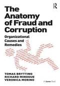 Anatomy of Fraud and Corruption