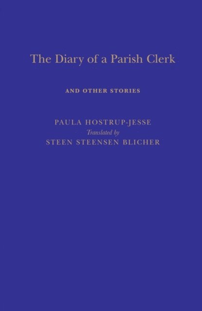 Steen Steensen Blicher - Diary of a Parish Clerk, E-bok