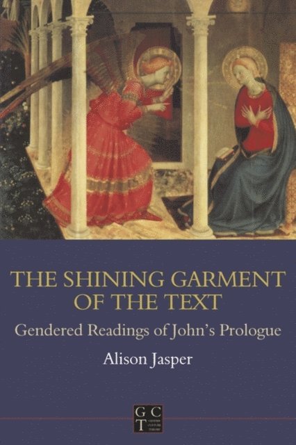Alison Jasper - Shining Garment of the Text, E-bok
