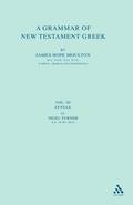 A Grammar of New Testament Greek, vol 4