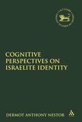 Cognitive Perspectives on Israelite Identity