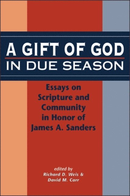 Richard D. Weis, David M. Carr - Gift of God in Due Season, E-bok