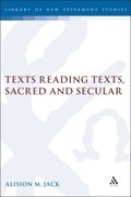 Texts Reading Texts, Sacred and Secular