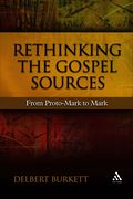 Rethinking the Gospel Sources