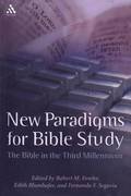 New Paradigms for Bible Study