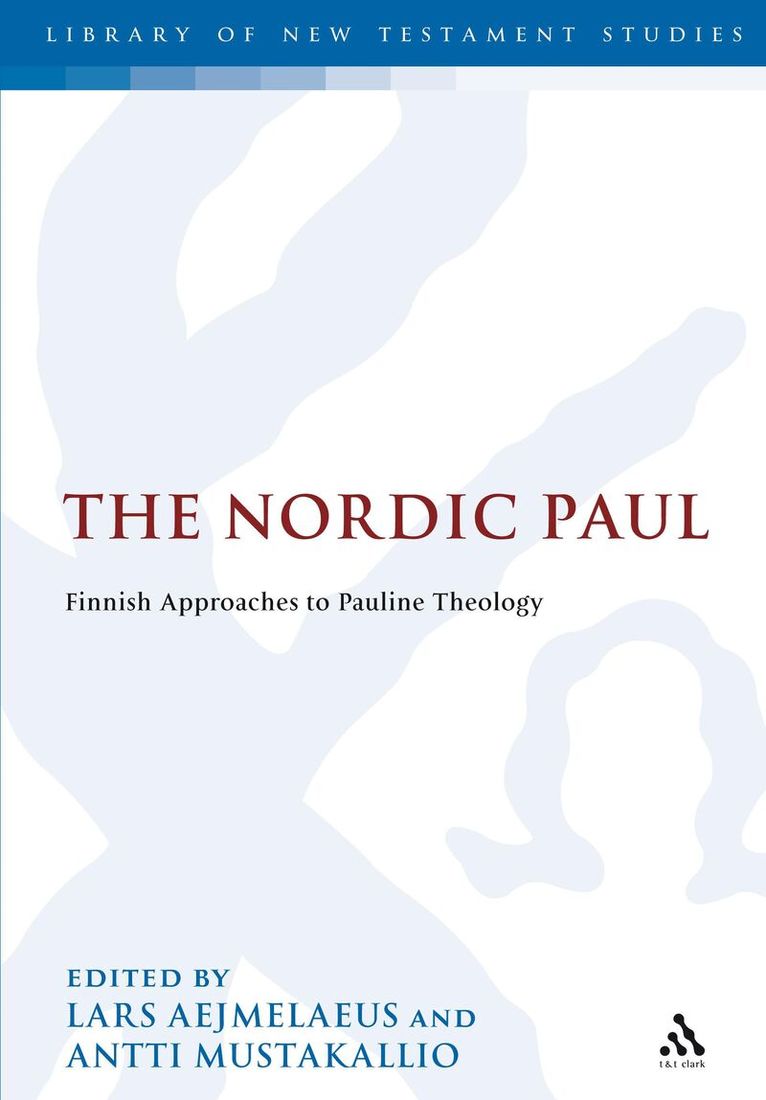 Lars Aejmelaeus, Antti Mustakallio - Nordic Paul, Inbunden