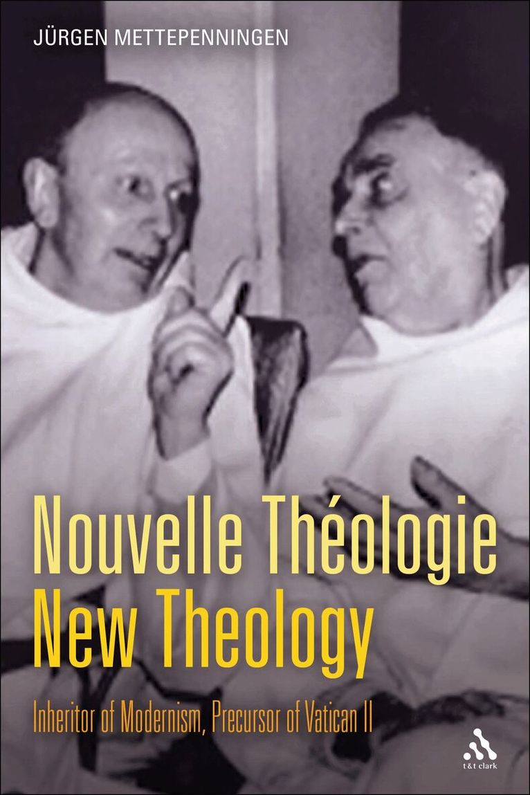Jürgen Mettepenningen - Nouvelle Théologie - New Theology, Häftad