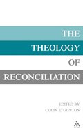 The Theology of Reconciliation