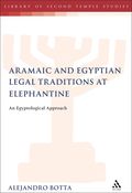 Aramaic and Egyptian Legal Traditions at Elephantine