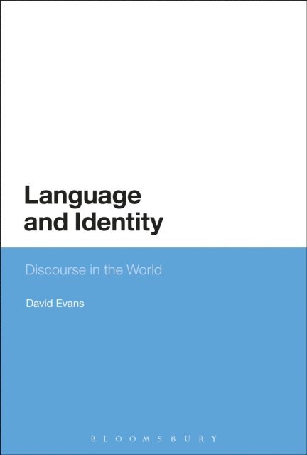 David Evans - Language and Identity, E-bok