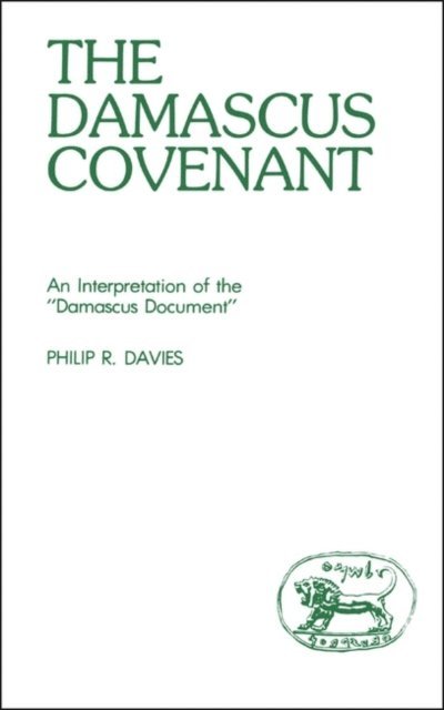 Philip R. Davies - Damascus Covenant, E-bok