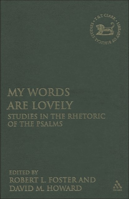 Robert L. Foster, David M. Howard - My Words Are Lovely, E-bok