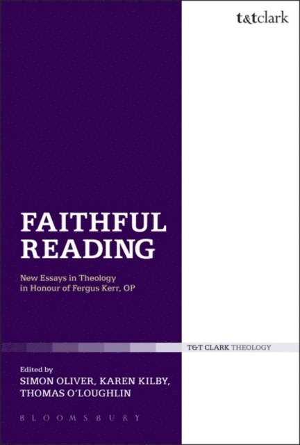 Simon Oliver, Karen Kilby, Thomas O'Loughlin - Faithful Reading, E-bok