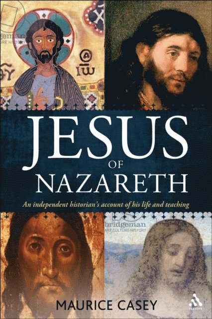 Maurice Casey - Jesus of Nazareth, E-bok