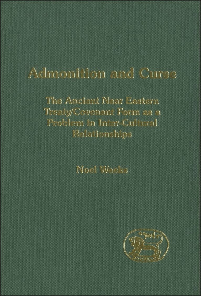 Noel Weeks, Andrew Mein - Admonition and Curse, Inbunden