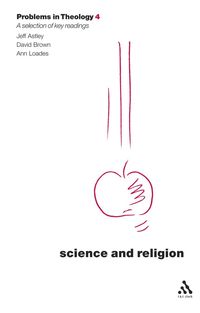 Science and Religion (Problems in Theology)