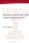 Scrolls, Scriptures and Early Christianity
