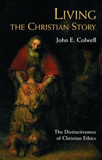 Living the Christian Story