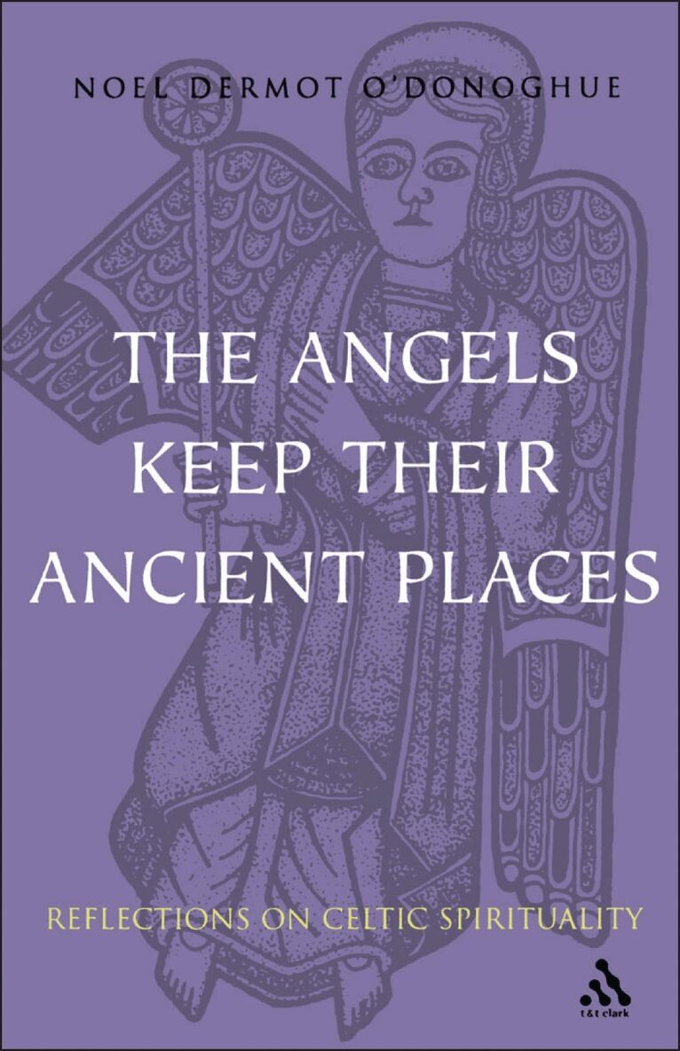 Angels Keep Their Ancient Places