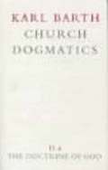 Church Dogmatics: v.2 The Doctrine of God