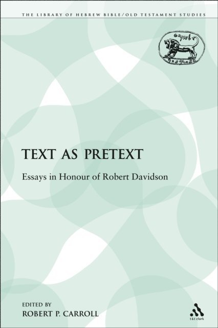 Robert P. Carroll - Text as Pretext, E-bok