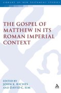Gospel of Matthew in its Roman Imperial Context
