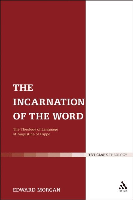 Edward Morgan - Incarnation of the Word, E-bok