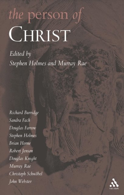 Murray Rae, Stephen R. Holmes - Person of Christ, E-bok