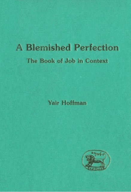 Yair Hoffman - Blemished Perfection, E-bok