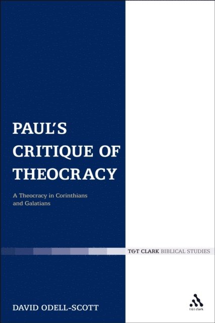 David Odell-Scott - Paul's Critique of Theocracy, E-bok