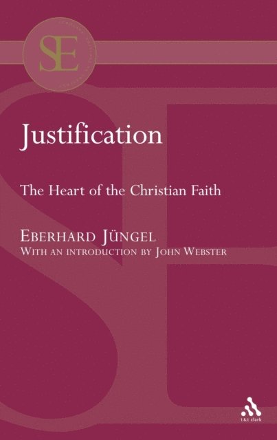 Eberhard Jüngel - Justification, E-bok