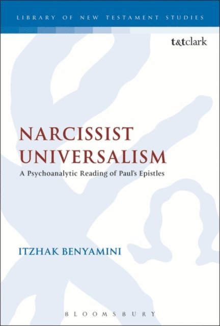 Itzhak Benyamini - Narcissist Universalism, E-bok