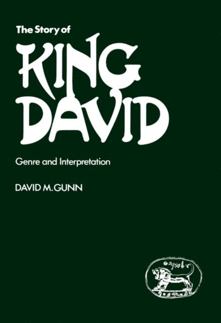 David M. Gunn - Story of King David, E-bok