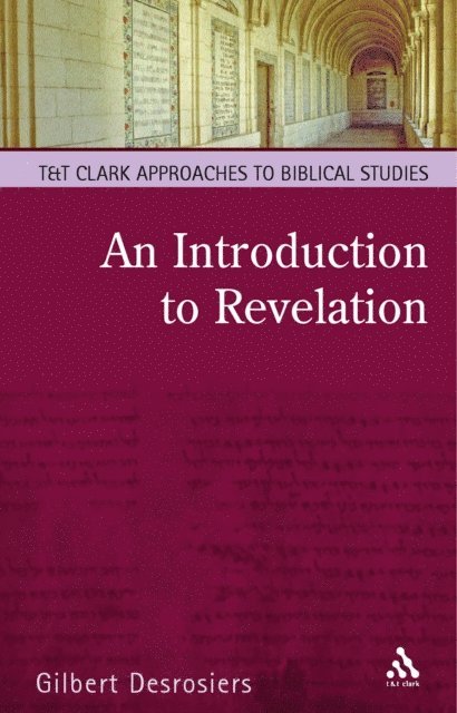 Gilbert Desrosiers - Introduction to Revelation, E-bok