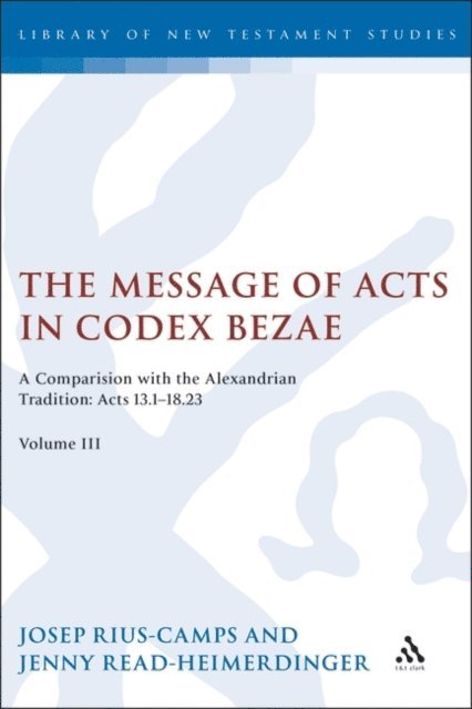 Josep Rius-Camps, Jenny Read-Heimerdinger - Message of Acts in Codex Bezae, E-bok