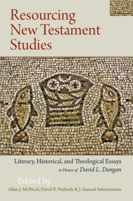 Allan J. McNicol, David B. Peabody, J. Samuel Subramanian - Resourcing New Testament Studies, E-bok