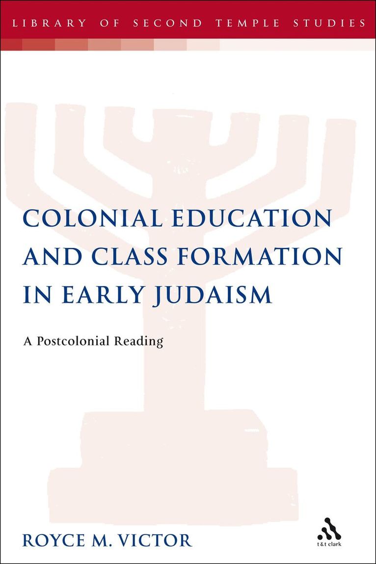 Colonial Education and Class Formation in Early Judaism
